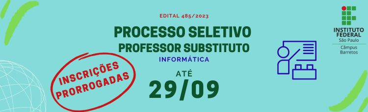 Edital 485/2023 - Seleção para professores substitutos