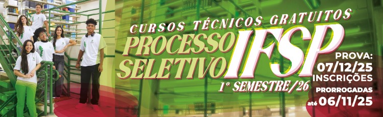 Inscrições abertas para Processo Seletivo 2026 dos Cursos Técnicos Integrados ao Ensino Médio